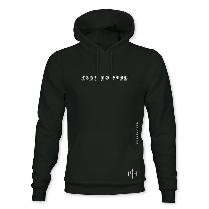 The Fear No Evil Premium Hoodie by 13th features FEAR NO EVIL in white gothic font on the chest, inspired by PSALM 23:4, with a subtle REBEL CIRCUS detail on the side and a BTH logo at the bottom.