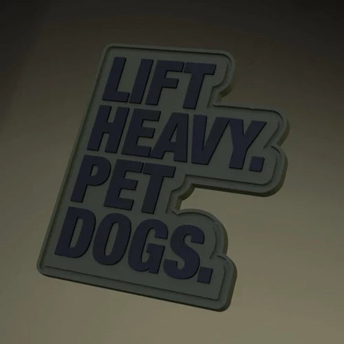 The Lift Heavy. Pet Dogs Patch by Tango Charlie Apparel features bold dark text on a neutral PVC background, with velcro backing for easy attachment to your gear.