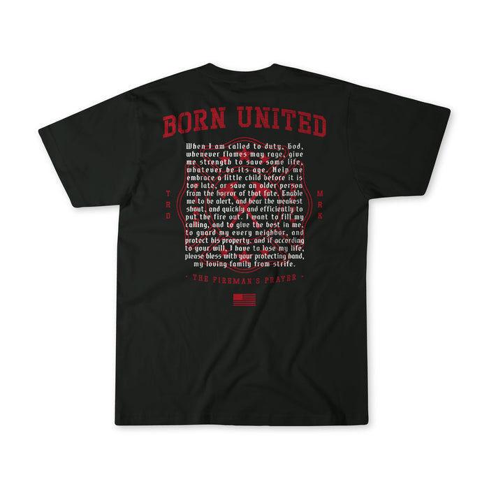 The Fireman's Prayer t-shirt by Born United Private Label features BORN UNITED in bold red on the front and the firefighter prayer, centered in white with red accents on the back—a meaningful gift for those inspired by classic firefighter poems.